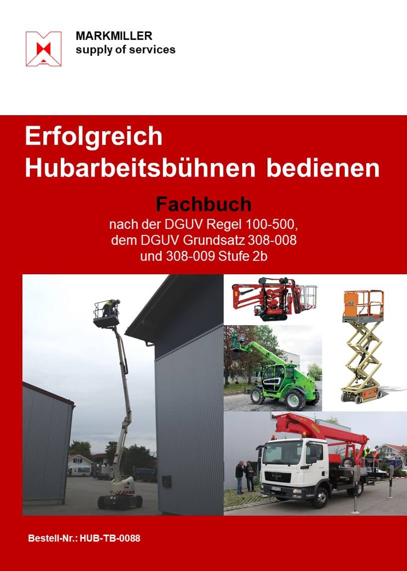 Fachbuch deutsch: Erfolgreich Hubarbeitsbühnen bedienen